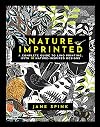 Nature Imprinted: A complete guide to lino printing, with 10 nature inspired designs