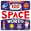 100 First Space Words: STEM Picture Dictionary (First Stem Learning)