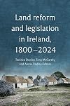 Land reform and legislation in Ireland, 1800-2024: 1800-1992