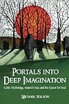 Portals Into Deep Imagination