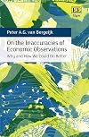 On the Inaccuracies of Economic Observations: Why and How We Could Do Better