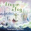 Frog in a Fog (Frog's Bog)