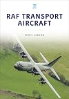 RAF Transport Aircraft (Modern Military Aircraft Series)