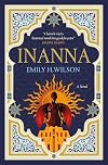 Inanna: The Sumerians (Sumerians Trilogy, 1)
