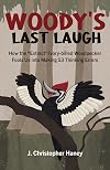 Woodyβs Last Laugh: How the Extinct Ivory-billed Woodpecker Fools Us into Making 53 Thinking Errors