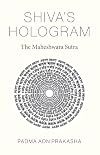 Shiva's Hologram: The Maheshwara Sutra