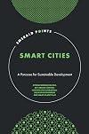 Smart Cities: A Panacea for Sustainable Development (Emerald Points)