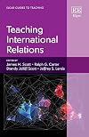 Teaching International Relations (Elgar Guides to Teaching)