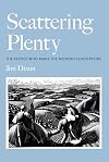 Scattering Plenty: The People Who Made the Modern Countryside