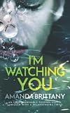 I'm Watching You