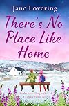 There's No Place Like Home