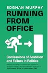 RUNNING FROM OFFICE