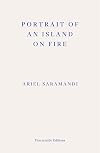 Portrait of an Island on Fire