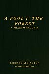 A Fool i' the Forest