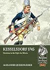 Kesselsdorf 1745: Decision in the Fight for Silesia (From Reason to Revolution)