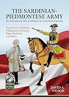 The Sardinian-Piedmontese Army in the War of the Austrian Succession 1740-1748: Organisation, Uniforms & Equipment Including Flags, Standards & Guidons (From Reason to Revolution)