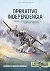Operativo Independencia Volume 2: Argentina’s war against the Guerrillas, 1975-1976 (Latin America@War)