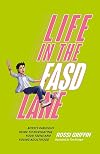 Life in the FASD Lane: Rossi&rsquo;s Fabulous Guide to Navigating Your Teens and Young Adulthood
