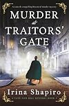 Murder at Traitor's Gate