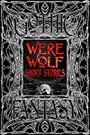 Were Wolf Short Stories (Gothic Fantasy)