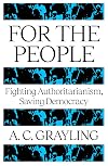 For The People: Fighting Authoritarianism, Saving Democracy