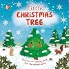 Nature Stories: Little Christmas Tree: Discover an Amazing Story from the Natural World! Padded Board Book