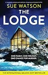 The Lodge: A completely gripping and totally jaw-dropping psychological thriller