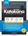 Learn Katakana: The Workbook for Beginners (Japanese Language for Beginners [2])