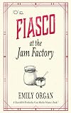 Fiasco at the Jam Factory