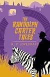 The Randolph Carter Tales