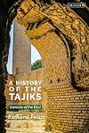 A History of the Tajiks: Iranians of the East
