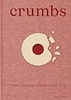 Crumbs: Cookies and Sweets from Around the World