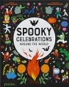 Spooky Celebrations Around the World
