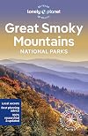 Lonely Planet Great Smoky Mountains National Park (National Parks Guide)