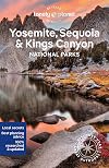 Lonely Planet Yosemite, Sequoia & Kings Canyon National Parks (National Parks Guide)
