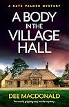 A Body in the Village Hall