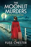 The Moonlit Murders: A historical mystery page-turner (A Fen Churche Mystery Book 3)