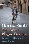 The Rome Plague Diaries: Lockdown Life in the Eternal City