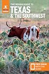 The Rough Guide to Texas & the Southwest