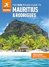 The Mini Rough Guide to Mauritius & Rodrigues : 2024