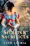 Secrets & Sacrifices: A Regency Cthulhu Novel (Call of Cthulhu)