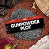 The Gunpowder Plot (How It Happened)