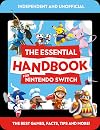 The Essential Handbook for Nintendo Switch (Independent & Unofficial)
