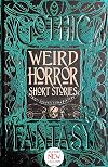 Weird Horror Short Stories (Gothic Fantasy)