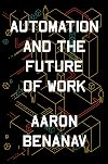 Automation and the Future of Work