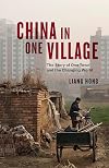 China in One Village: The Story of One Town and the Changing World