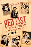 Red List: MI5 and British Intellectuals in the Twentieth Century