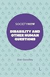 Disability and Other Human Questions (SocietyNow)