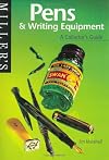 Miller's Collector's Guide: Pens & Writing Equipment