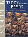 Miller's Collector's Guide: Teddy Bears